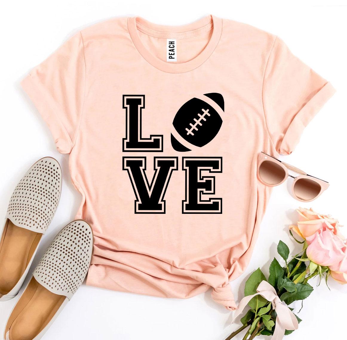 Love Football T-Shirt