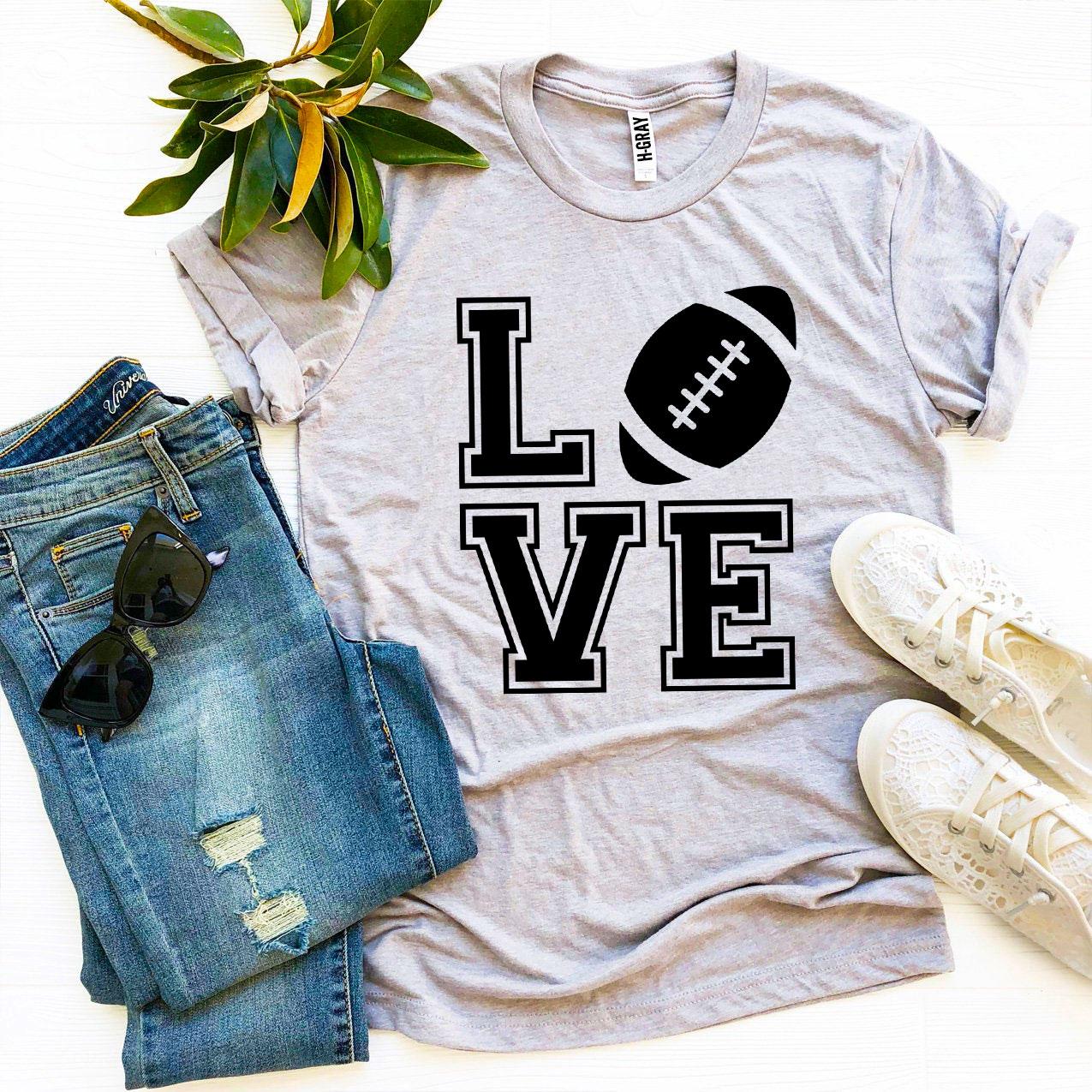 Love Football T-Shirt